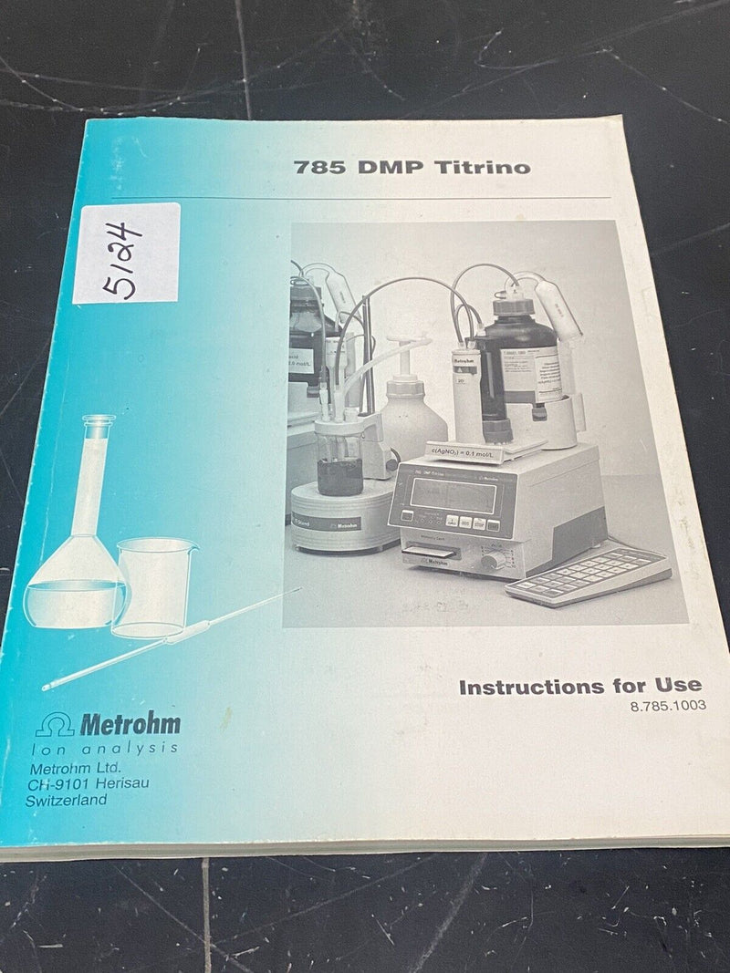 Metrohm 785 DMP Titrino - Instruction Book / User Guide / Manual