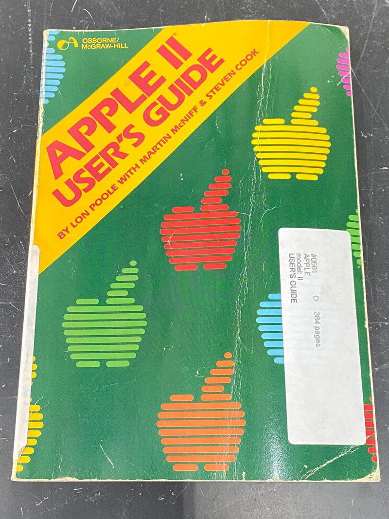 Vintage Manual - Apple II users guide by Lon poole with Martin McNiff & Steven C